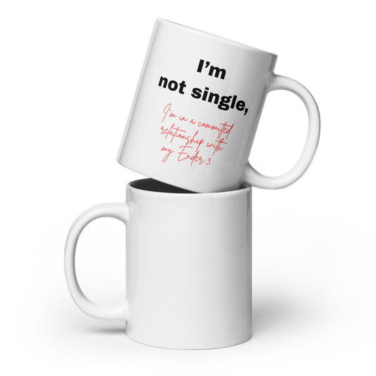 "I'm Not Single..." Ceramic Mug